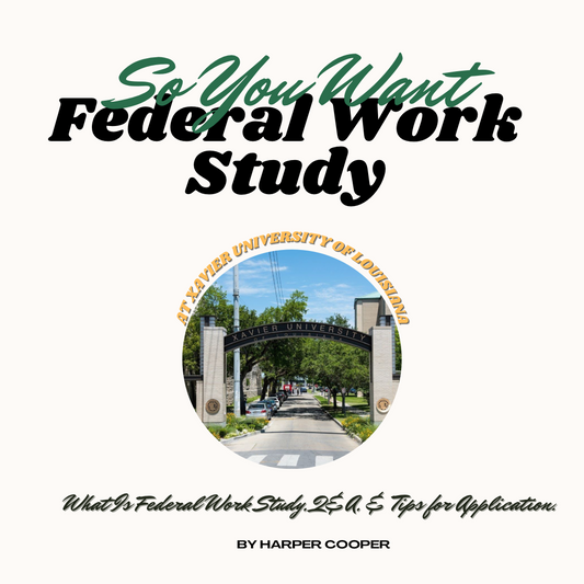 So You Want Federal Work Study?