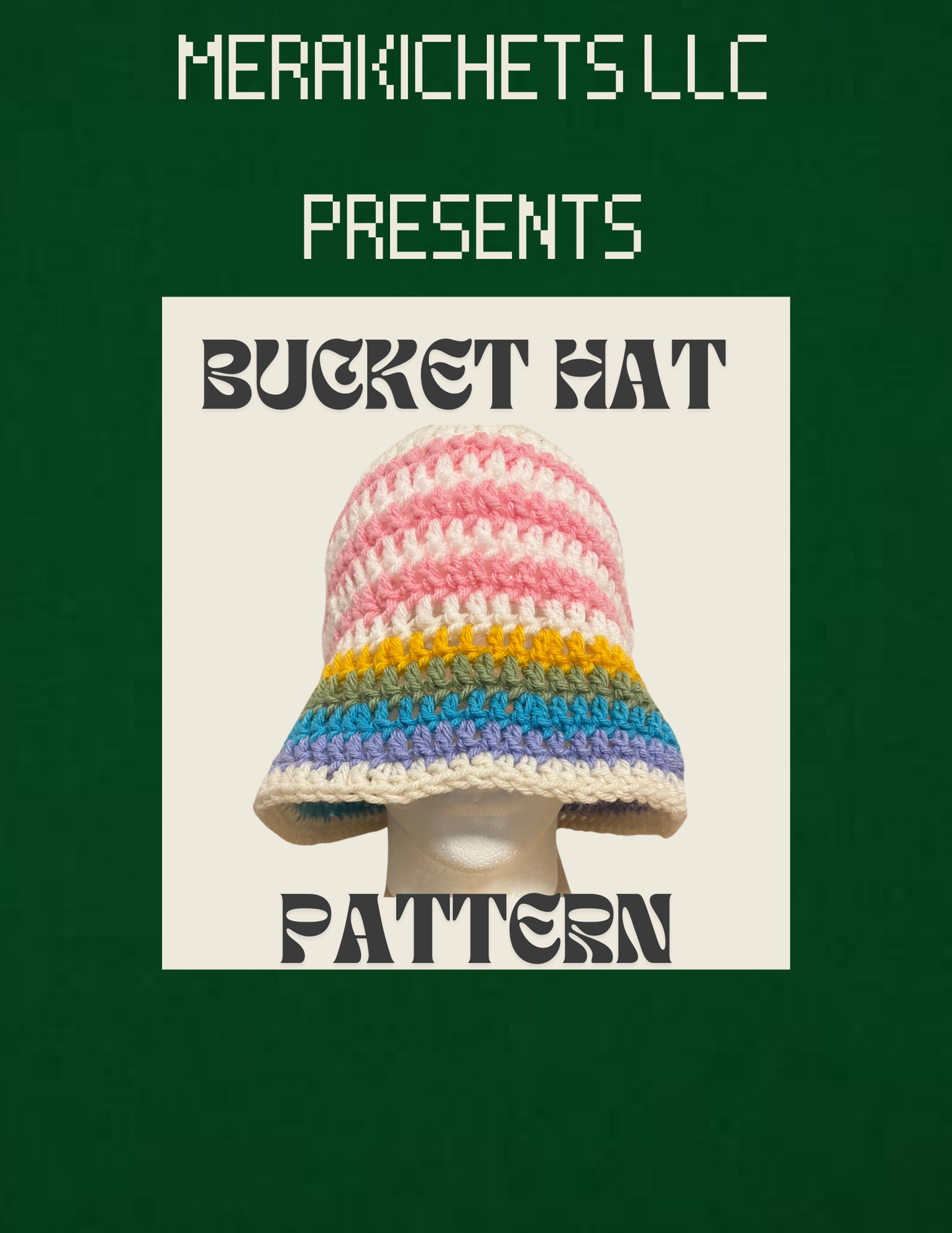 ☼ bucket hat pattern ☼